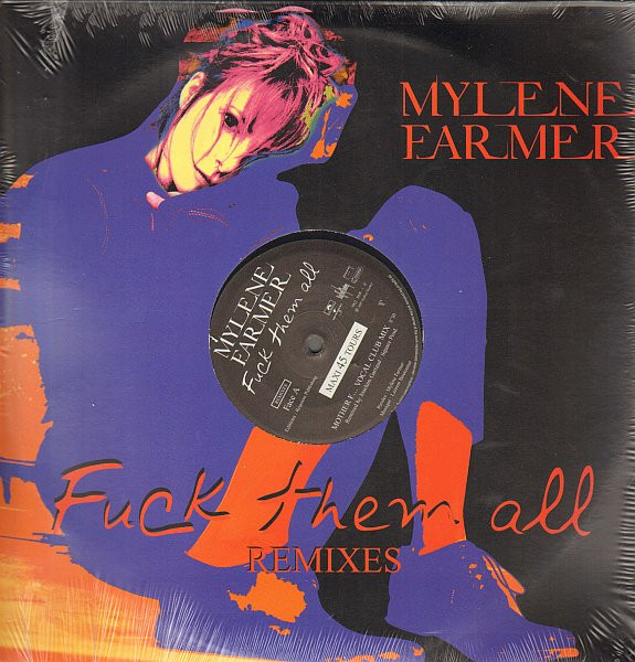 Pochette de Fuck Them All (Remixes), édition 2005 France